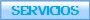 SERVICIOS
